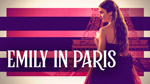 Сериал Эмили в Париже - Лучшая реклама городу Парижу